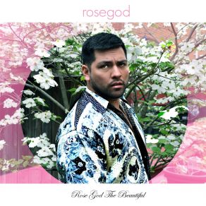 Download track Thgtbr Rose God The Beautiful