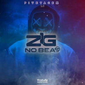 Download track Olhando Pra Mim (Feat. MC MN & Mc Gw) Zig No BeatMC GW, MN MC