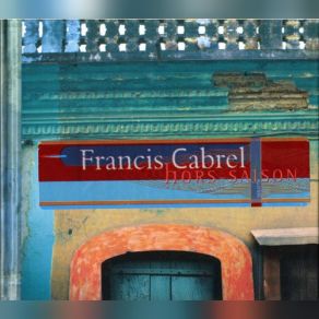 Download track Rien De Nouveau Francis Cabrel