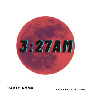 Download track Sweaty Wet Party Ammo