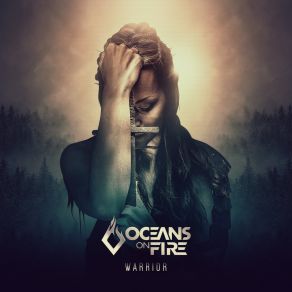 Download track Warrior Oceans On Fire