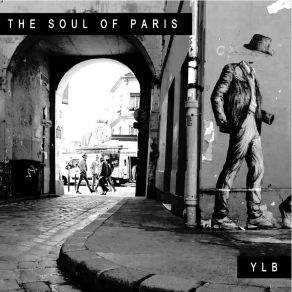 Download track THE SOUL OF PARIS Yves Le Brugune