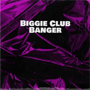 Download track The Job Biggie Club Banger