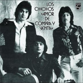 Download track Amor De Compra Y Venta Los Chichos