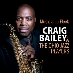 Download track Hurry Hurry The Ohio, Jazz Players, Craig Bailey