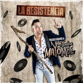 Download track La Resistencia El Tumbao Mayombe