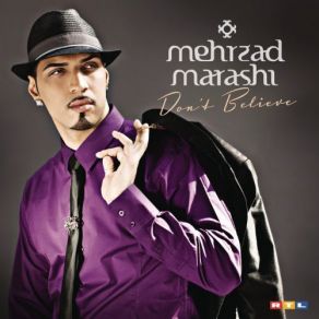 Download track Don'T Believe Mehrzad Marashi