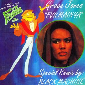 Download track Evilmainya (Black Machine Remix Club Mix) Grace Jones