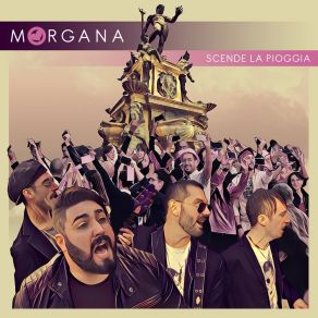 Download track Scende La Pioggia Morgana