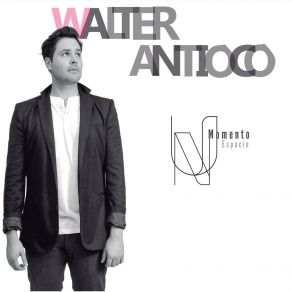 Download track Al Dia Siguiente Walter Antioco