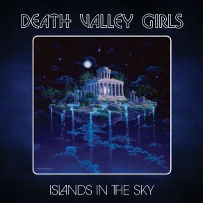 Download track Watch The Sky Death Valley Girls