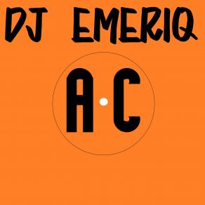 Download track AC DJ Emeriq