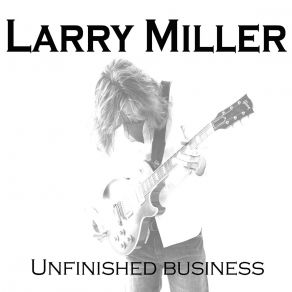 Download track Still Aint Done With The Blues Larry Miller