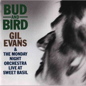 Download track Half Man, Half Cookie Gil Evans, The Monday Night Orchestra