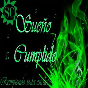 Download track Clamaras Sueño Cumplido