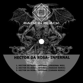 Download track Infernal (Original Mix) Hector Da Rosa