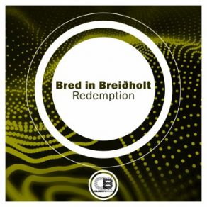 Download track Redemption Bred In Breiðholt, Bred In Breidholt