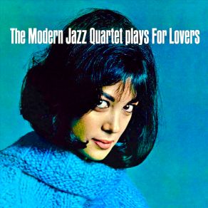 Download track Between The Devil And The Deep Blue Sea (Remastered) The Modern Jazz Quartet