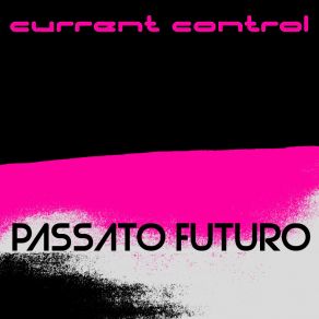 Download track Intermissions (For Your Pleasure) (Original Mix) Current Control