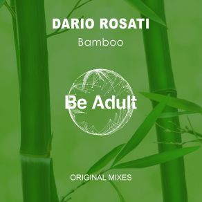 Download track Bamboo Dario Rosati