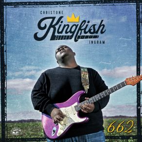 Download track Rock & Roll (Bonus Track) Christone 'Kingfish' Ingram