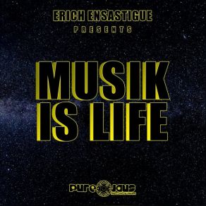 Download track Musik Is Life (DJ CARLOS G Down Town Remix) Erich Ensastigue