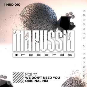 Download track We Don't Need You Mcb 77