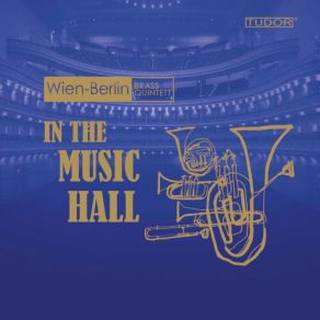 Download track I. Halliii Hallooo Wien-Berlin Brass Quintett