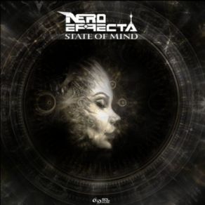 Download track State Of Mind (Original Mix) Nero Effecta