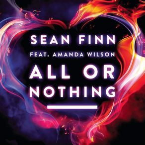 Download track All Or Nothing (Deep Extended Mix) Amanda Wilson, Sean Finn