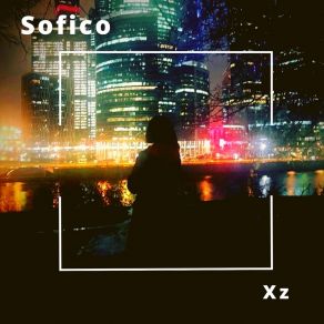 Download track XZ Sofico