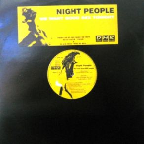 Download track We Want Good Sex Tonight (Radio Version) Night People