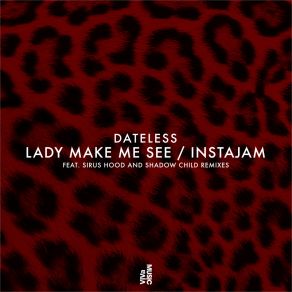 Download track Lady Make Me See (Sirus Hood Remix) DatelessSirus Hood