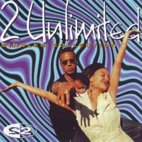 Download track Do What's Good For Me 2 Unlimited