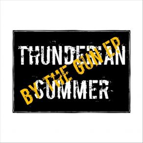 Download track Think It's Time Thunderian Summer