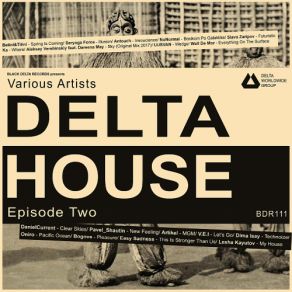 Download track Bosikom Po Galaktike Delta House