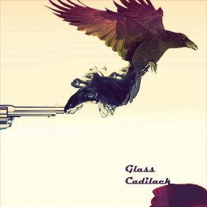 Download track Blackbird Heart Glass Cadilack