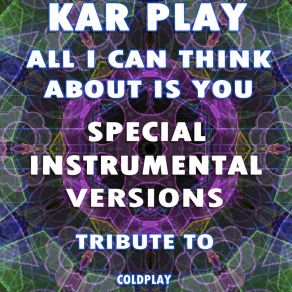 Download track All I Can Think About Is You (Like Instrumental Mix Without Piano) Kar Play