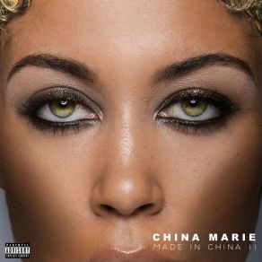 Download track All Eyes On Me China Marie