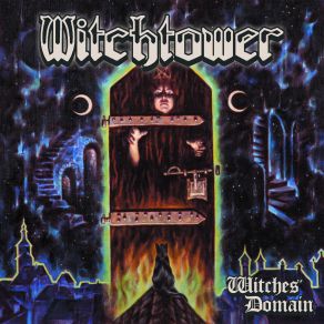 Download track The World Is Upside Down Witchtower