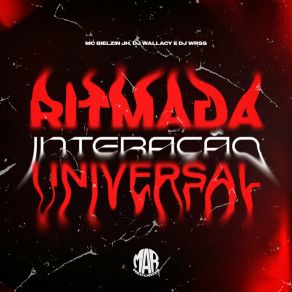 Download track Ritmada Interação Universal MC BIELZIN JH