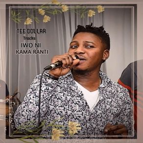 Download track Iwo Ni Tee Dollar