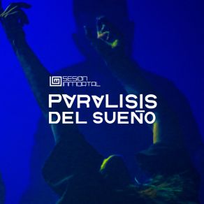 Download track A Los Estudiantes (En Vivo) Parálisis Del Sueño