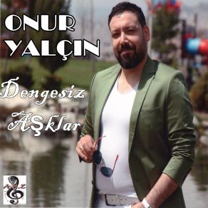 Download track Edalı Modalı Yar Onur Yalçın