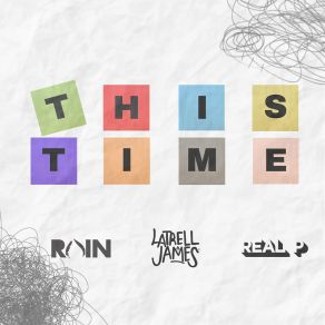 Download track This Time Latrell James