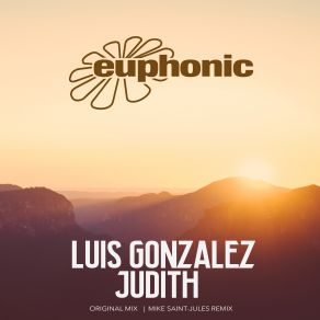 Download track Judith (Mike Saint-Jules Remix) Luis Gonzalez