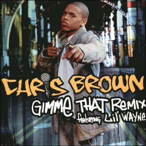 Download track Gimme That (Instrumental)  Chris BrownLil Wayne