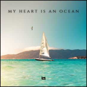 Download track My Heart Is An Ocean (Instrumental) N3XΟΡΓΑΝΙΚΟ