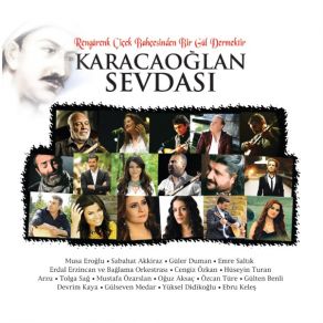 Download track Hey Ağalar Böyle M’olur Karacaoğlan SevdasıDevrim Kaya