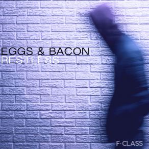 Download track Fire On The Floor Bacon